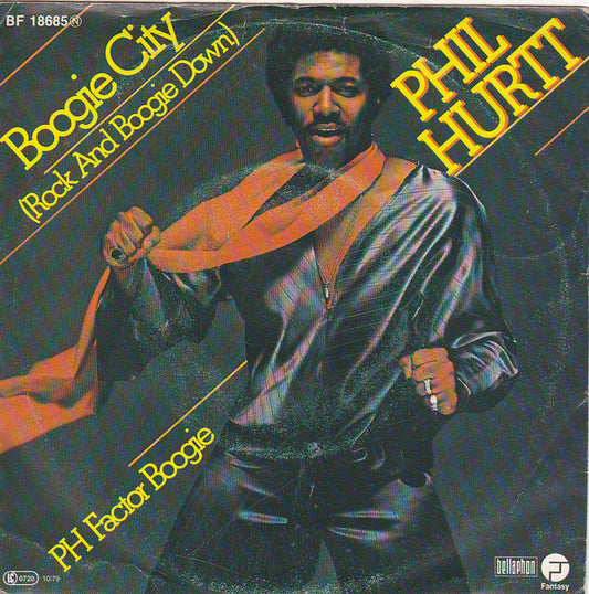 Phil Hurtt : Boogie City  (7", Single)
