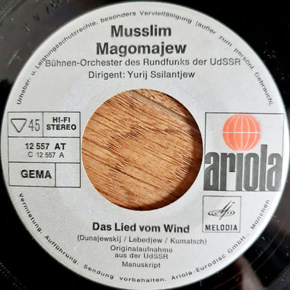 Муслим Магомаев, Bühnen-Orchester Des Rundfunks Der UdSSR : Das Lied Vom Wind / Denke Nicht An Mich (7", Single)
