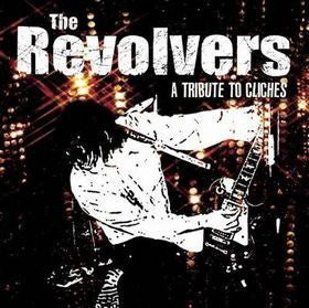 The Revolvers : A Tribute To Cliches (LP, Album)