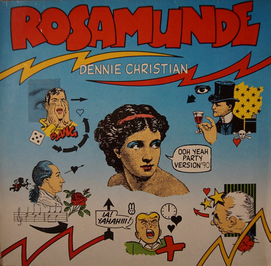 Dennie Christian : Rosamunde (Ooh Yeah Party Version '90) (12", Maxi)