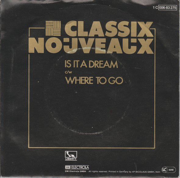 Classix Nouveaux : Is It A Dream (7", Single)