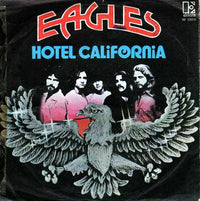 Eagles : Hotel California (7")