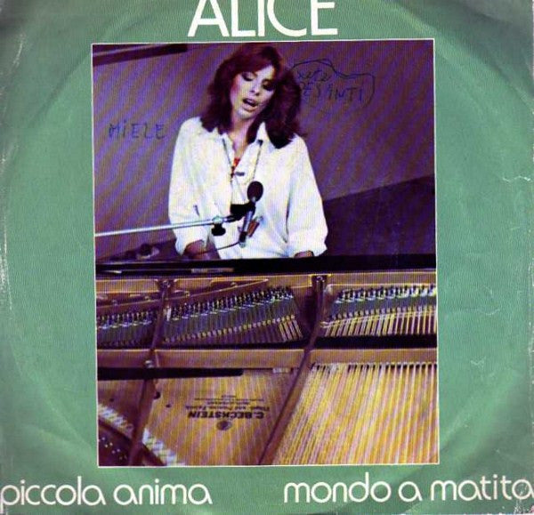 Alice (4) : Piccola Anima / Mondo A Matita (7")
