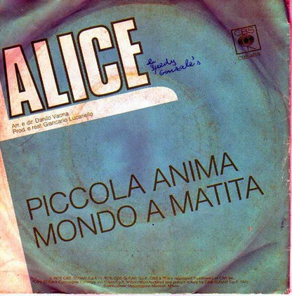 Alice (4) : Piccola Anima / Mondo A Matita (7")