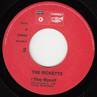 The Rickets (2) : Hey, Hey Remember / I Stay Myself (7", Single)