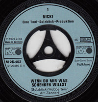 Nicki (8) : Wenn Du Mir Was Schenken Willst (7", Single)