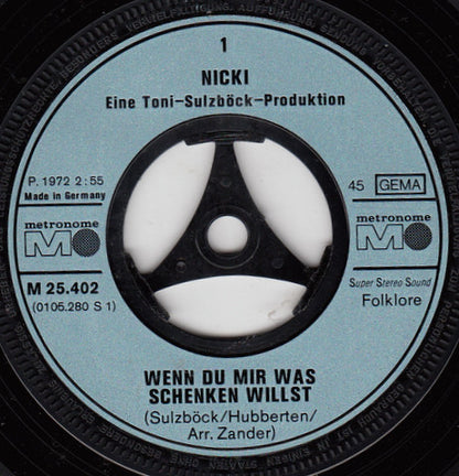 Nicki (8) : Wenn Du Mir Was Schenken Willst (7", Single)