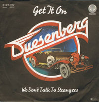 Duesenberg : Get It On (7", Single)