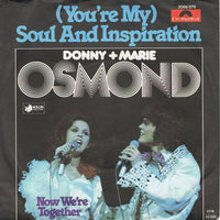 Donny & Marie Osmond : (You're My) Soul And Inspiration (7", Single)