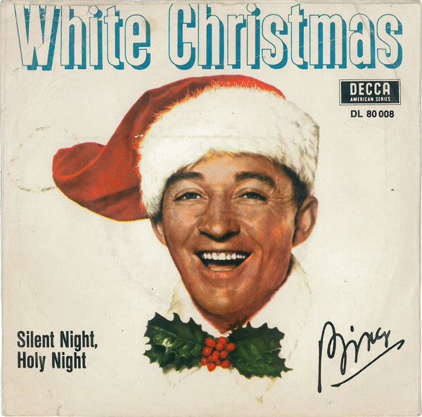 Bing Crosby : White Christmas (7", Single, RE)
