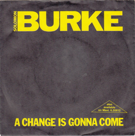 Solomon Burke : A Change Is Gonna Come (7", Single)