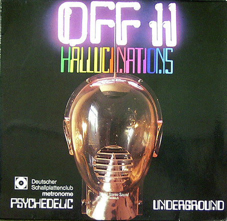 Various : Off II Hallucinations (Psychedelic Underground) (LP, Comp)