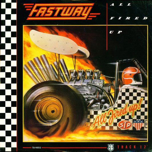 Fastway (2) : All Fired Up (12")