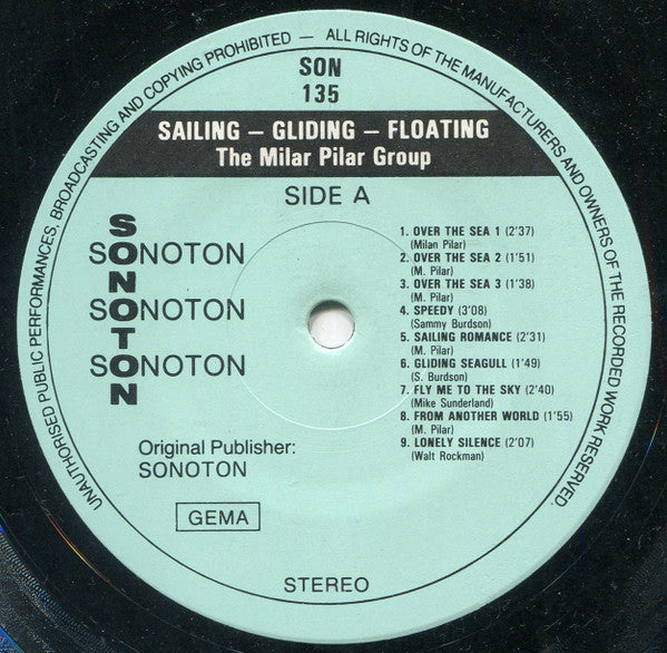 The Milan Pilar Group* : Sailing-Gliding-Floating (LP)