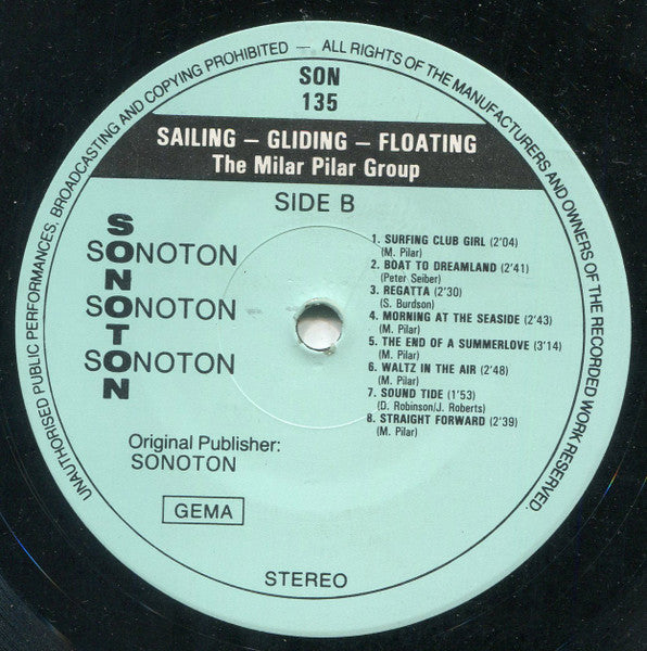 The Milan Pilar Group* : Sailing-Gliding-Floating (LP)