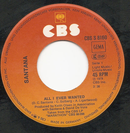 Santana : All I Ever Wanted (7", Single)