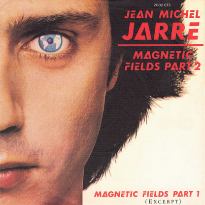 Jean-Michel Jarre : Magnetic Fields Part 2 (7", Single)