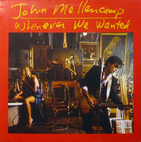John Mellencamp* : Whenever We Wanted (LP, Album)