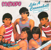 Menudo : Like A Cannonball (7", Single)