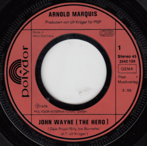 Arnold Marquis : John Wayne (7", Single)