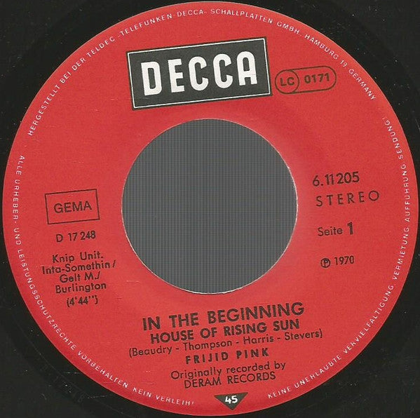 Frijid Pink : House Of The Rising Sun / Sing A Song For Freedom (7", Single, RE)