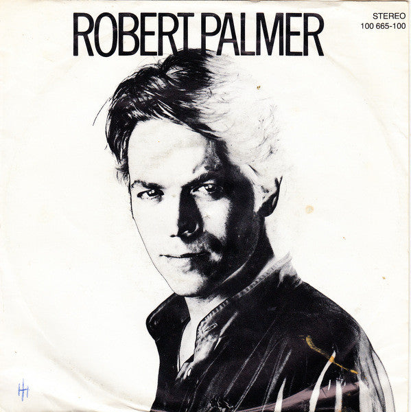Robert Palmer : Bad Case Of Lovin' You (Doctor, Doctor) (7", Single)