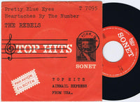 The Rebels (35) : Pretty Blue Eyes / Heartaches By The Number (7", Single)