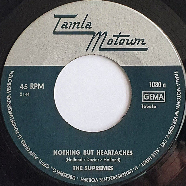 The Supremes : Nothing But Heartaches (7", Single)