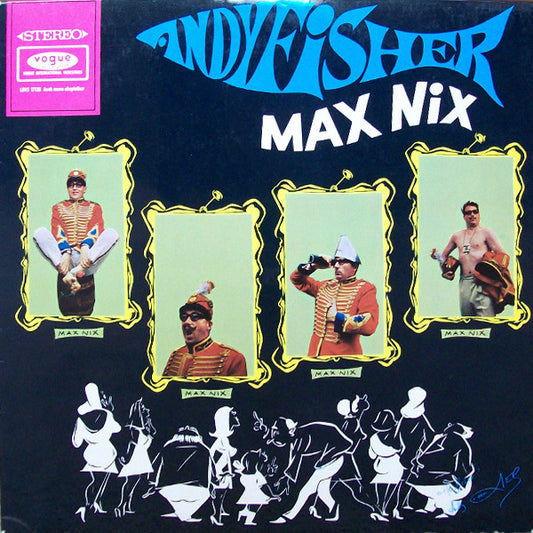 Andy Fisher : Max Nix (LP)