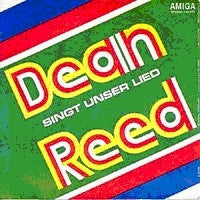 Dean Reed : Singt Unser Lied / Somos Revolucionarios (7", Single)