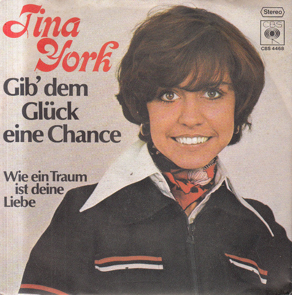 Tina York : Gib' Dem Glück Eine Chance (7", Single)