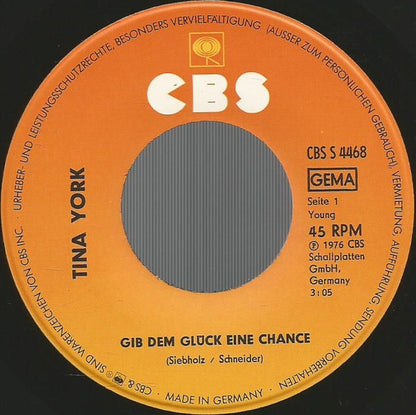 Tina York : Gib' Dem Glück Eine Chance (7", Single)
