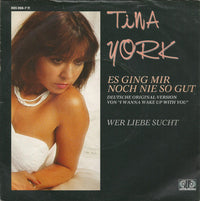 Tina York : Es Ging Mir Noch Nie So Gut (7", Single)