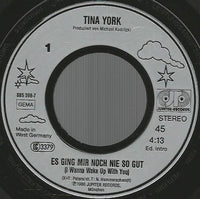 Tina York : Es Ging Mir Noch Nie So Gut (7", Single)