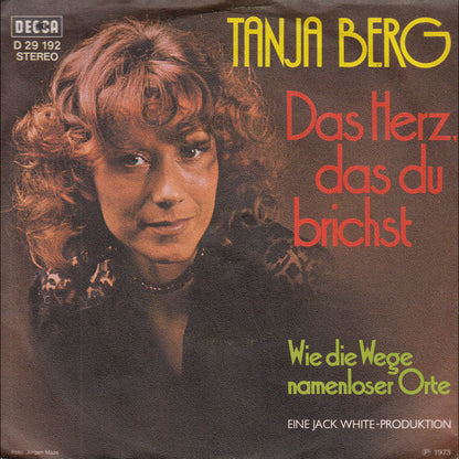 Tanja Berg : Das Herz Das Du Brichst (7", Single)