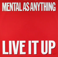 Mental As Anything : Live It Up (12", Single, RP)
