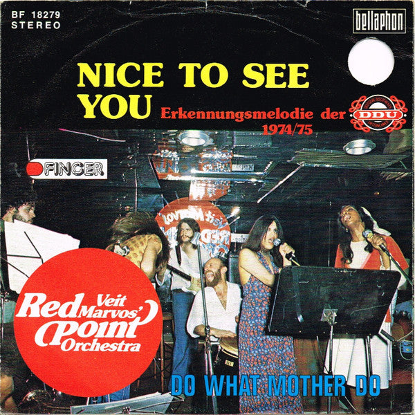Veit Marvos ' Red Point Orchestra : Nice To See You (7", Single)