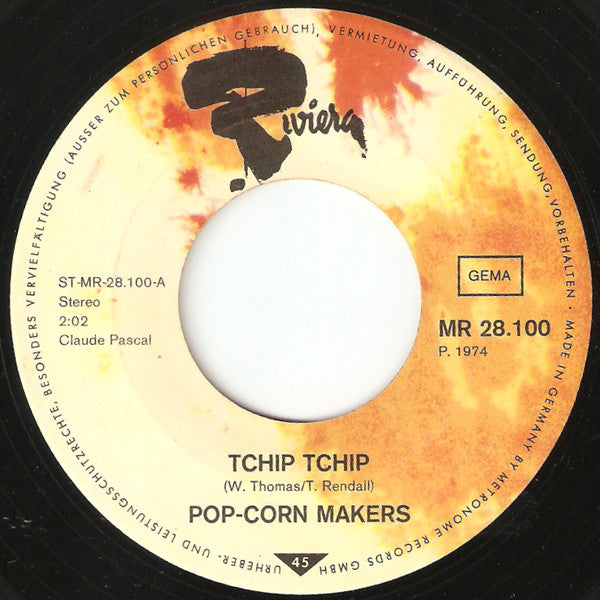 The Popcorn Makers : Tchip Tchip (7", Single)
