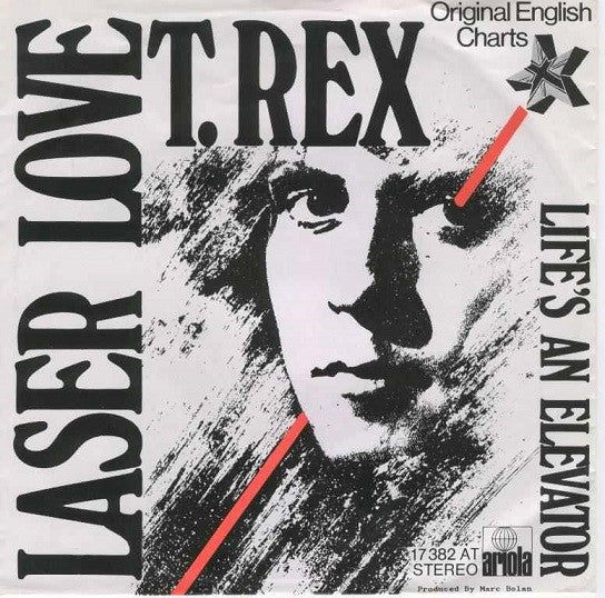 T. Rex : Laser Love (7", Single)