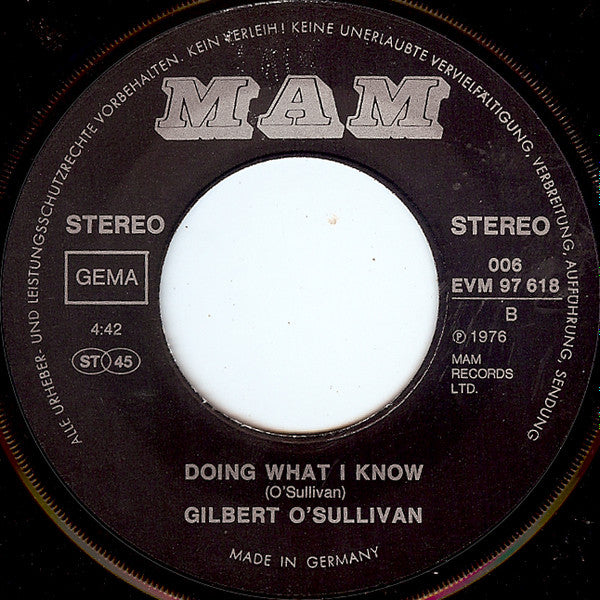 Gilbert O'Sullivan : I, Of Course, Replied (7", Single, Emb)