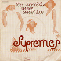 The Supremes : Your Wonderful Sweet Sweet Love (7", Single)