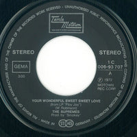 The Supremes : Your Wonderful Sweet Sweet Love (7", Single)