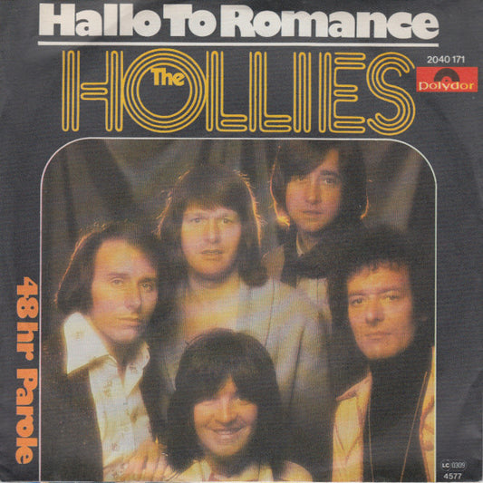 The Hollies : Hallo To Romance (7", Single)