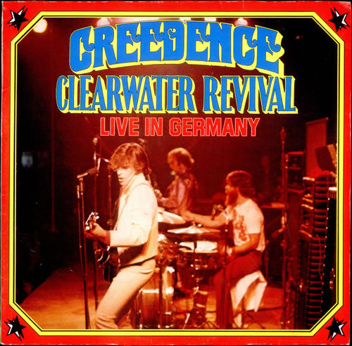 Creedence Clearwater Revival : Live In Germany (LP, Album, RE)
