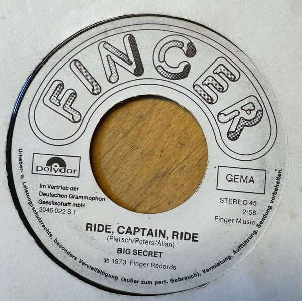Big Secret : Ride Captain, Ride (7", Single)