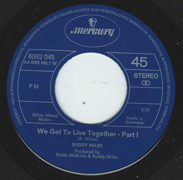 Buddy Miles : We Got To Live Together (7")