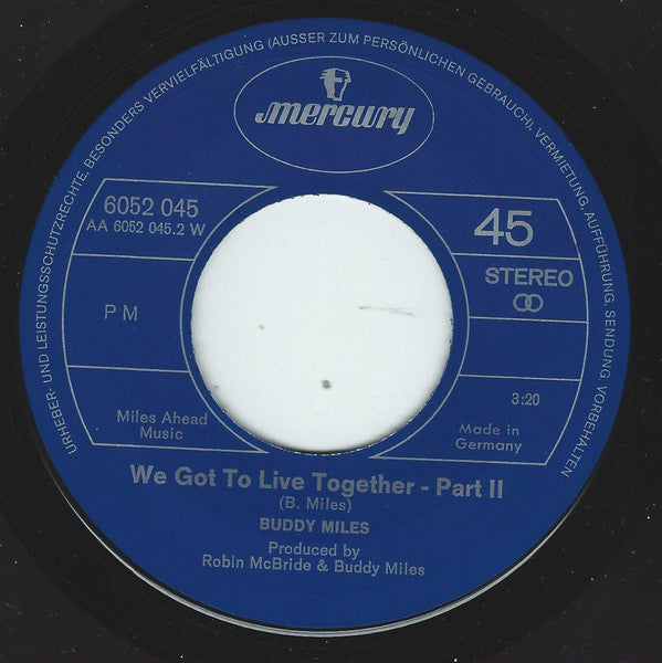 Buddy Miles : We Got To Live Together (7")