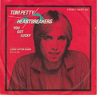 Tom Petty And The Heartbreakers : You Got Lucky (7", Single)