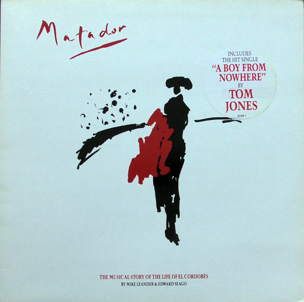 Mike Leander & Edward Seago* : Matador The Musical Story Of The Life Of El Cordobes (LP, Gat)