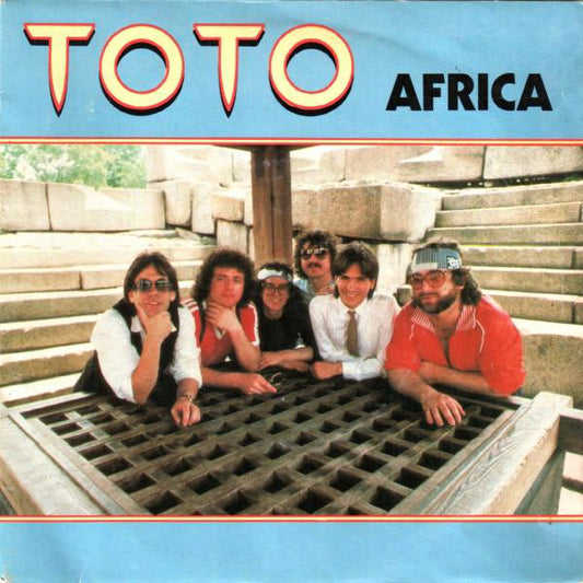 Toto : Africa (7", Single)